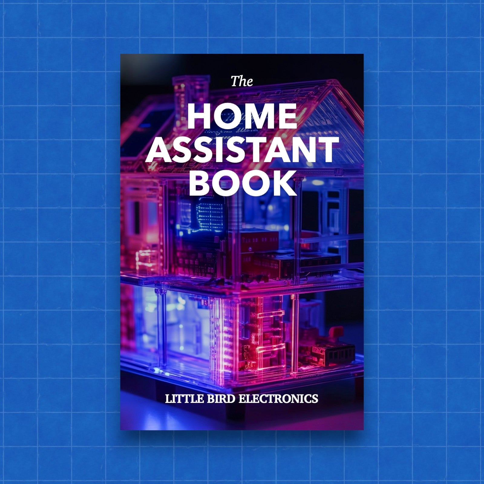 The Home Assistant Book