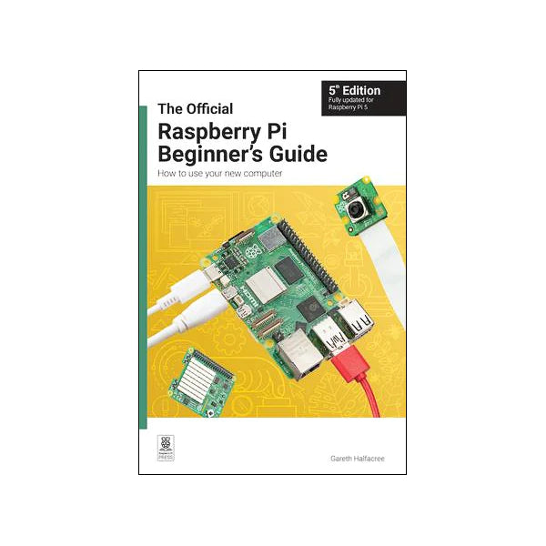 The Official Raspberry Pi Beginner's Guide 5th Ed EN